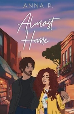 Almost Home (Love In Wildes), P., Anna, Good Book