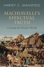 Harvey C. Mansfield Machiavelli's Effectual Truth (Taschenbuch)