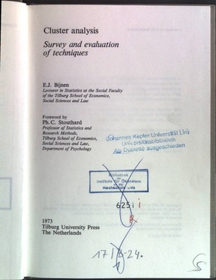 Cluster analysis: Survey and evaluation of techniques Tilburg Studies on Sociolo