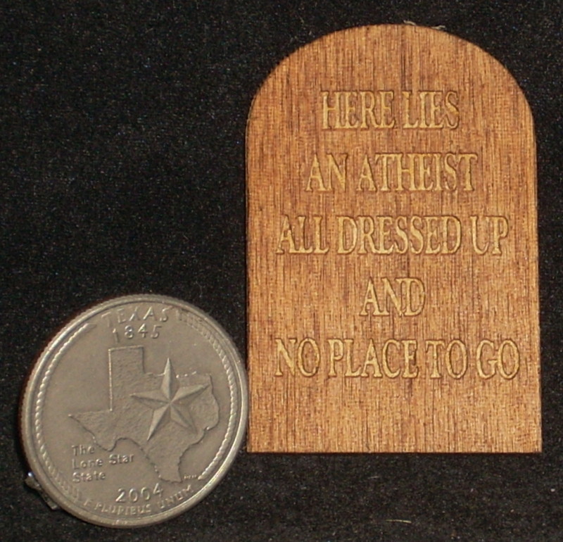 Dollhouse Miniature 'Here Lies An Atheist' Gravestone / Halloween