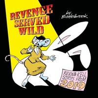 Bill Holbrook | Revenge Served Wild | Taschenbuch | Englisch (2021)