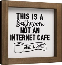 Bathroom Signs Decor, This Is A Not An Internet Cafe Sign, White 