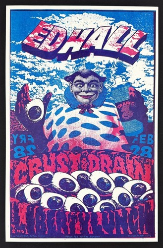 Ed Hall POSTER Crust Drain 1992 Liberty Lunch Texas Jason Austin Rare Mint!