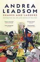 Andrea Leadsom - Snakes And Ladders Navigating The Ups And Downs Of - G245Z