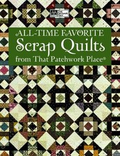 ALL-TIME FAVORITE SCRAP QUILTS FROM THAT PATCHWORK PLACE  Mint Condition 