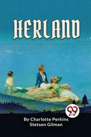 Charlotte Perkins Stetson Gilman | Herland | Taschenbuch | Englisch (2022)