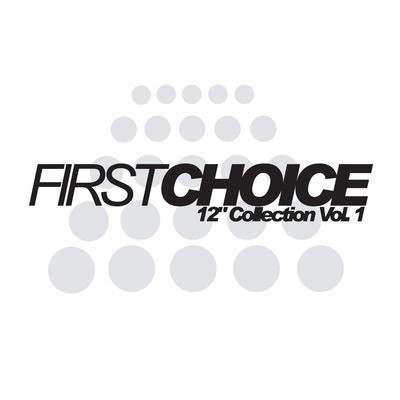 First Choice Records - 12'' Collection Vol. 1, New Music