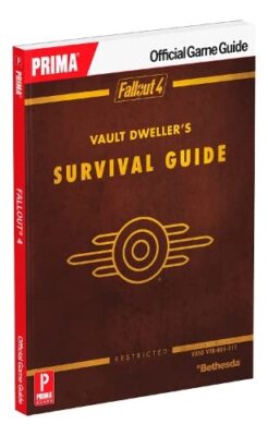 Fallout 4 Vault Dweller's Survival Guide: Prima Official Game Guide Hodgson