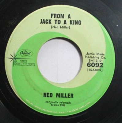 Rock 45 Ned Miller - From A Jack To A King / Do What You Do, Do Well On Capitol