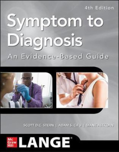 Thumbnail - Symptom To Diagnosis An Evidence Based Guide, Fourth Edition By Stern,