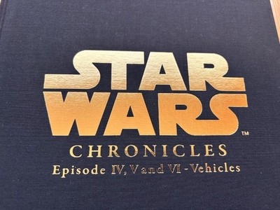 Star Wars Chronicles Episodes IV, V, VI + Vehicles Photo