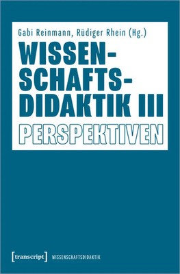 Gabi Reinmann (u. a.) | Wissenschaftsdidaktik III | Taschenbuch | Deutsch (2023)