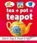 Tea+pot=teapot (Compound Words)