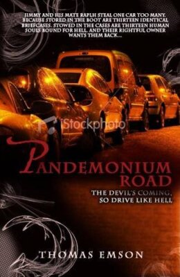 Pandemonium Road By Thomas Emson