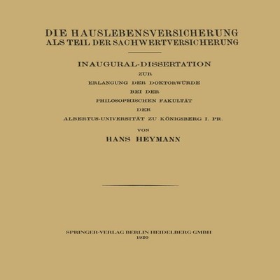 Die Hauslebensversicherung ALS Teil Der Sachwertversicherung Hans