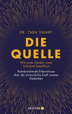 Die Quelle Tara Swart