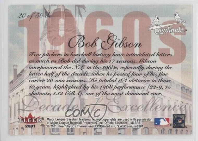 2001 Fleer Premium Decade of Excellence Bob Gibson #20de HOF - Image 2 of 2
