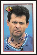 1989 Bowman Bob Boone Auto Kansas City Royals #119 Card Signed