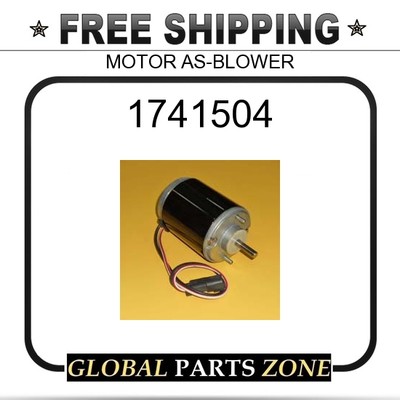 ASK FIRST!!! 1741504 - MOTOR AS-BLOWER 9G8693 3E6386 for 