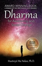 Dharma: For Awakening and Social Change [How to Live a Spiritual Life Series]