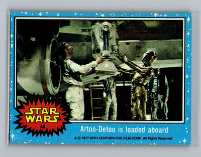 1977 Topps Star Wars Artoo-Detoo is Loaded Aboard #48