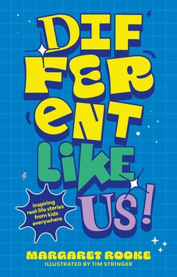 Different Like Us! | Inspiring Real-Life Stories from Kids Everywhere | Rooke