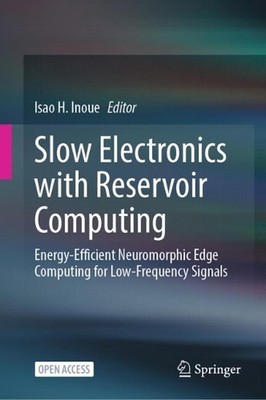 Slow Electronics with Reservoir Computing: Energy-Efficient Neuromorphic Edge Co