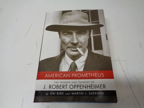 American Prometheus: The Triumph and Tragedy of J. Robert Oppenheimer Signed