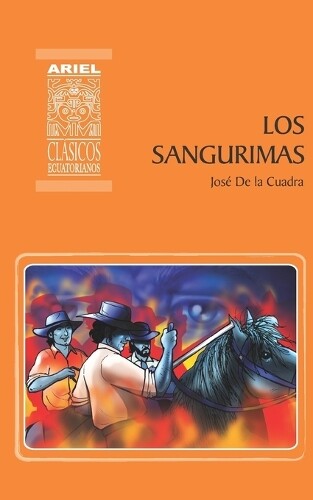 Los Sangurimas (Tascabile) Ariel Clásicos Ecuatorianos