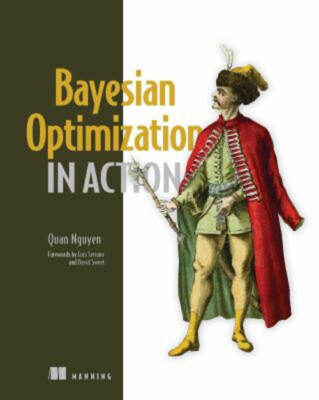 Bayesian Optimization in Action Hardcover Quan Nguyen