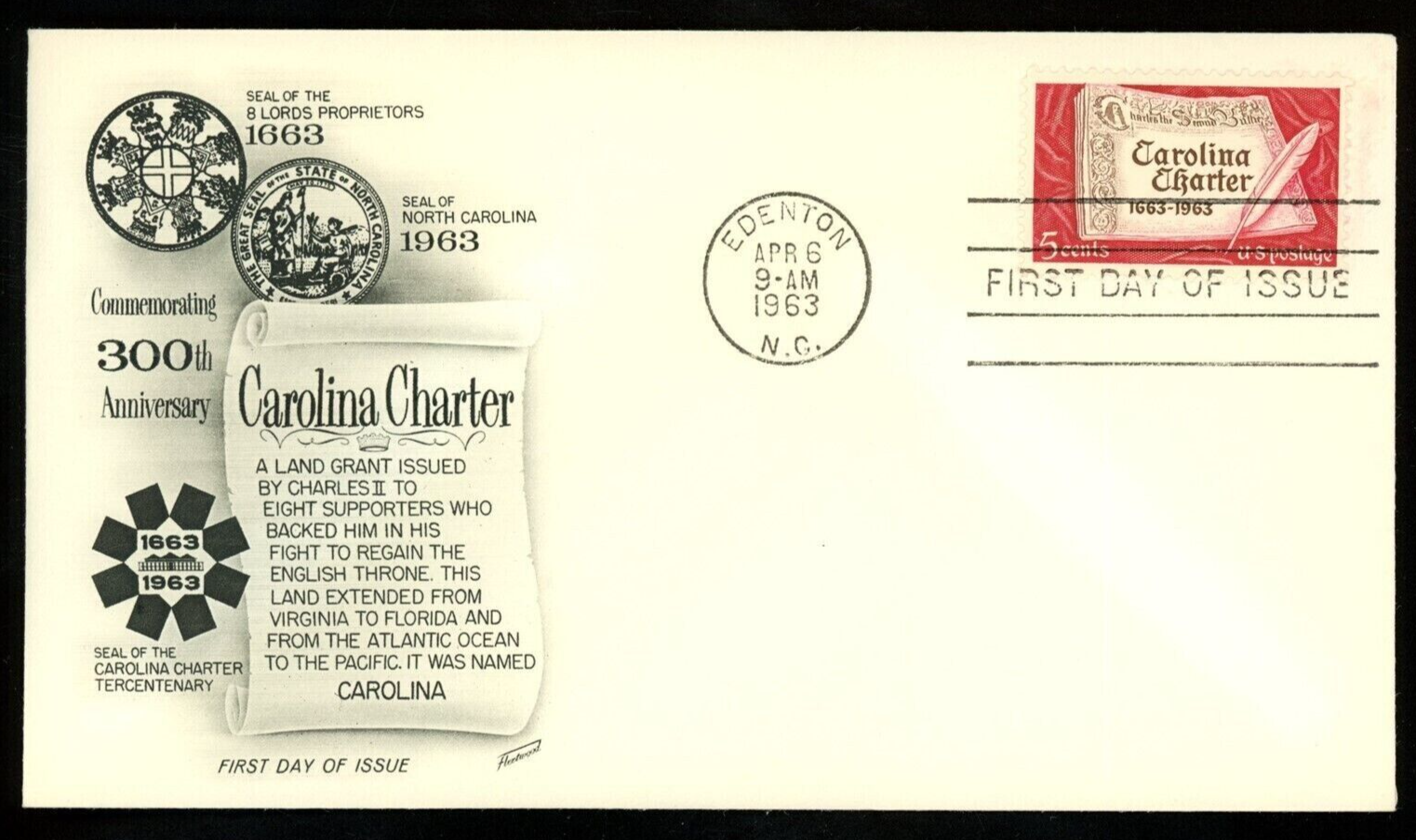 CAROLINA CHARTER 1663 KING CHARLES II ENGLAND 1963 FDC FLEETWOOD CACHET ...