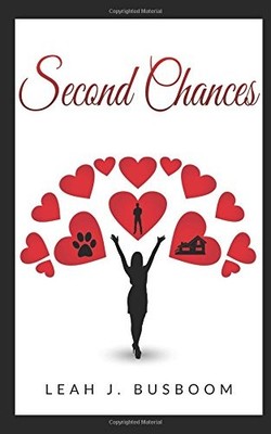 SECOND CHANCES (CHANCE ON LOVE) By Leah Busboom **BRAND NEW**