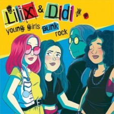 Image of Young Girls Punk Rock by Lilix & Didi (CD 2018)