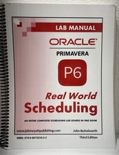 Oracle Primavera P6 Real World Scheduling Lab...