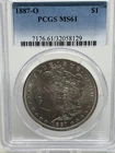 1887-O PCGS MS61 Morgan Silver $1, Really Nice for The Grade!