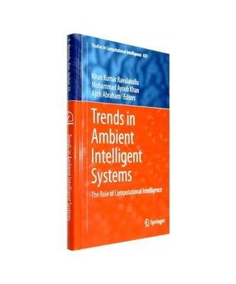 Trends in Ambient Intelligent Systems: The Role of Computational Intelligence