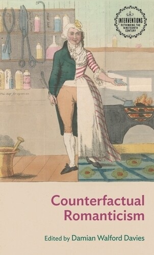 Thumbnail - Damian Walford Davies Counterfactual Romanticism (gebundene Ausgabe)