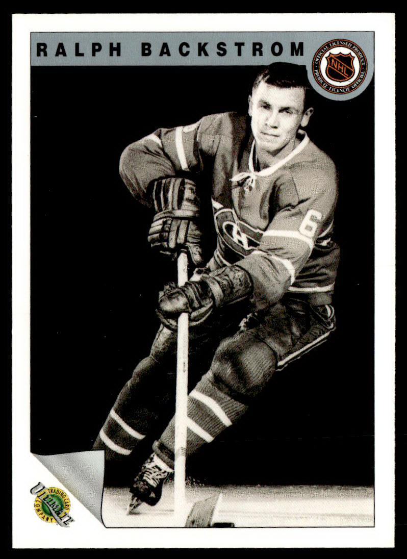 Ralph Backstrom 1991-92 Ultimate Original 6 English #7 Montreal Canadiens HOCKEY