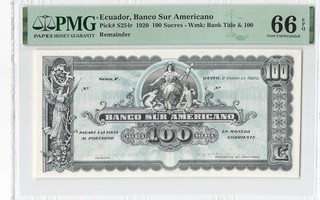 Ecuador 100 Sucres 1920 P S254r PMG 66 EPQ