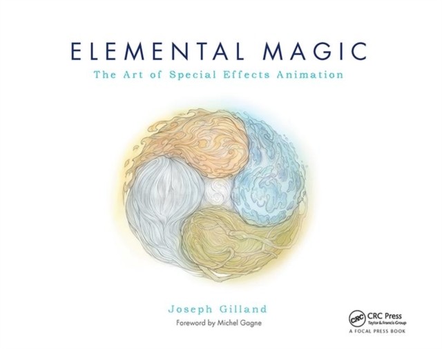 Elemental Magic: The Art of Special Effects Animation by Joseph Gilland NEW - Image 6