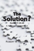 Robert W. Knutson | The Solution? | Taschenbuch | Englisch (2017) | Xlibris US