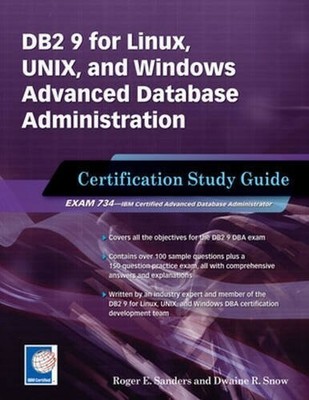 DB2 9 für Linux, UNIX und Windows Advanced Database Administration Certificatio
