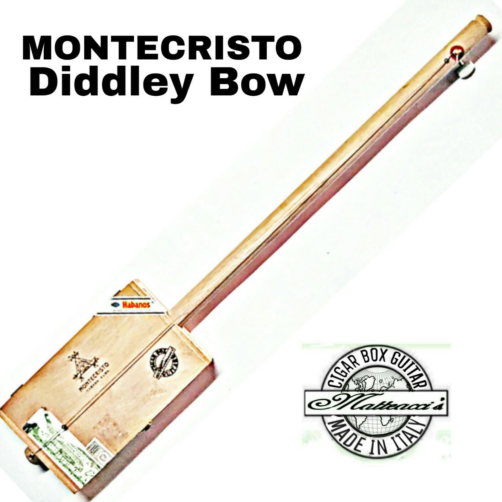 Cigar Box Guitar Montecristo Diddley bow one string. Robert Matteacci Cigar Box Guitar Montecristo Diddley bow one string. Robert Matteacci