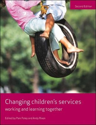 Changing Children's Services : Working and Learning Together Pape