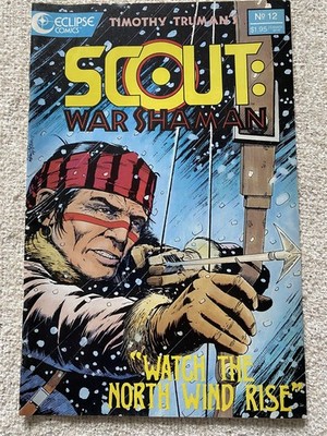 SCOUT : WAR SHAMAN #12 Tim Truman Eclipse Comics 1989 VF