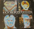 HYBERNOID The last day begins ? CD  promo/slimcase 1994  Industrial doom metal