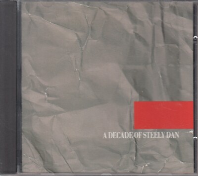 CD - STEELY DAN - A Decade of Steely Dan: Reeling in the Years / Hey Nineteen +
