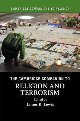 The Cambridge Companion to Religion and Terrorism Lewis Hardback 9781107140141