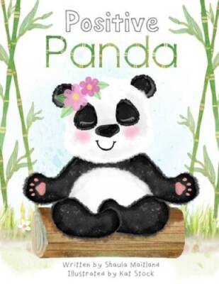 Positive Panda (Calm, Create, Meditate) - Paperback - VERY GOOD