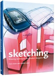 Sketching: Drawing Techniques for Product Designers von ... | Buch | Zustand gut